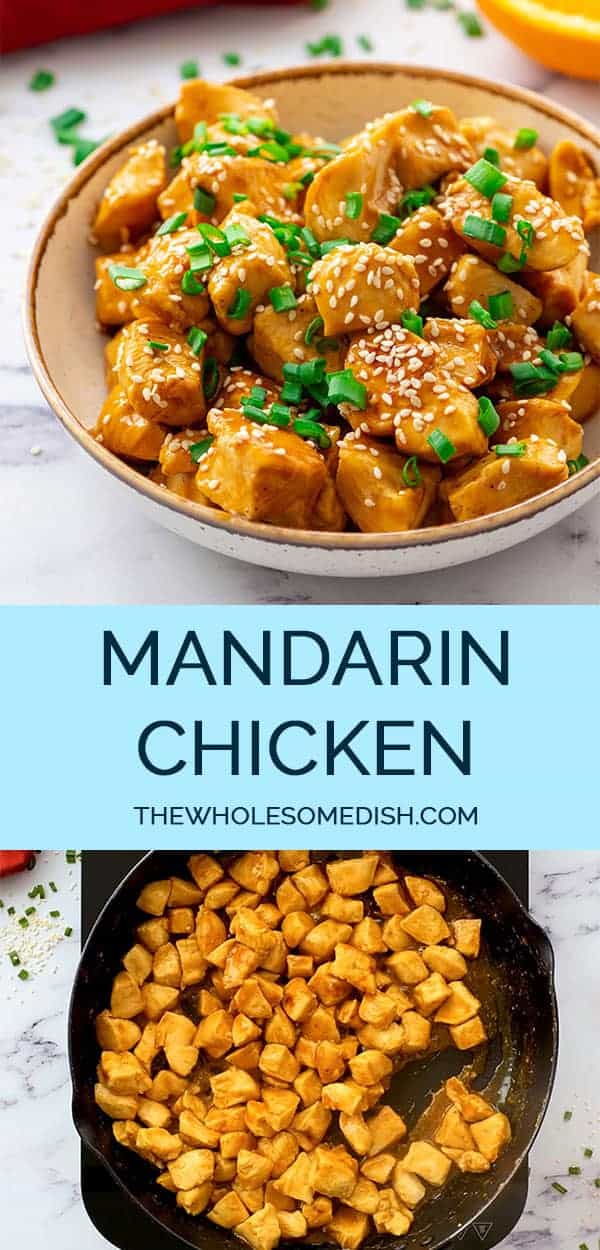 Mandarin Chicken - The Wholesome Dish