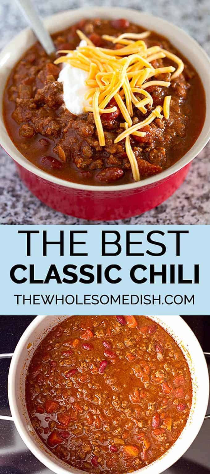 The Best Classic Chili - The Wholesome Dish