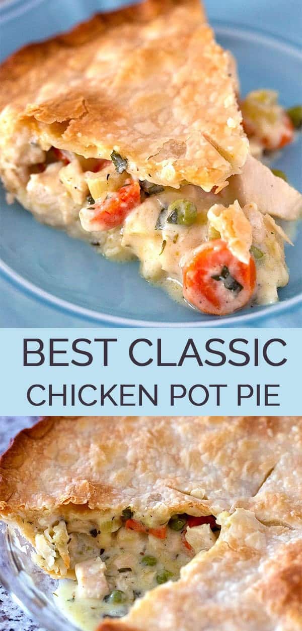 The Best Classic Chicken Pot Pie - The Wholesome Dish