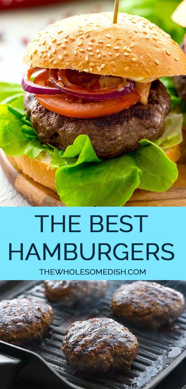 The Best Classic Burger - The Wholesome Dish