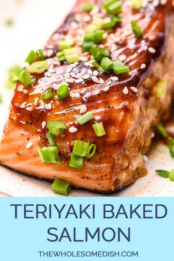 Teriyaki Baked Salmon - The Wholesome Dish